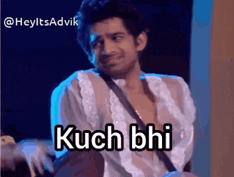 a man in a white shirt says kuch bhi on a blue background