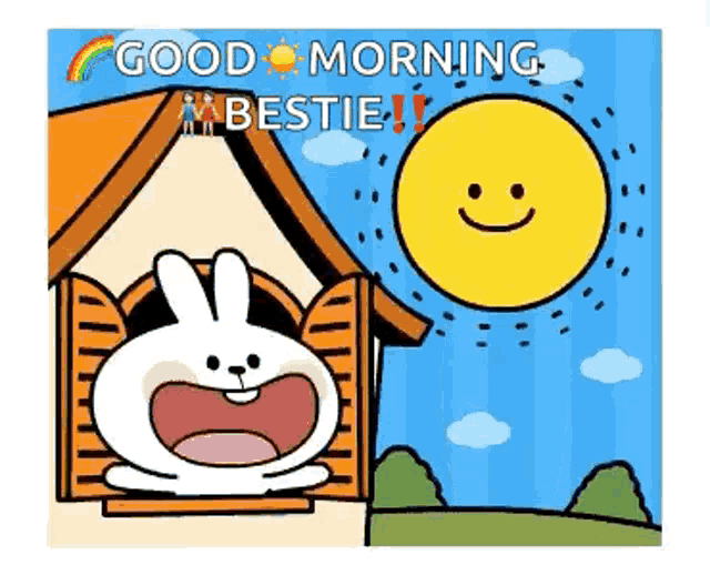 a cartoon of a rabbit looking out of a window with the words `` good morning bestie '' written on it .