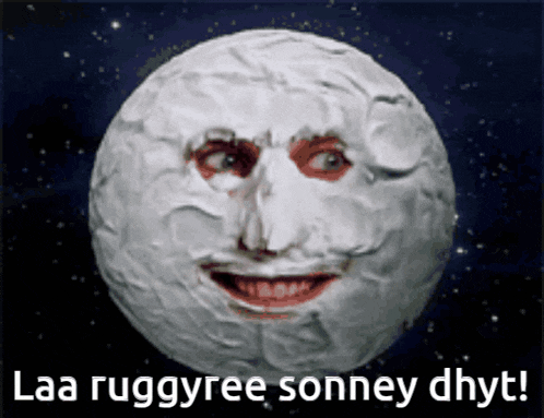 a picture of a moon with a face on it and the words laa ruggeree sonney dhyt