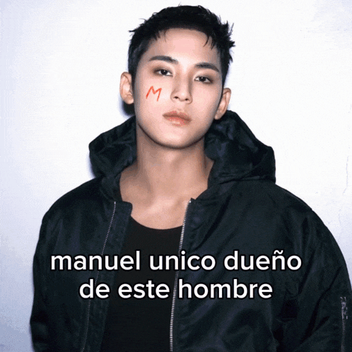 manuel unico dueño de este hombre is written below a picture of a young man