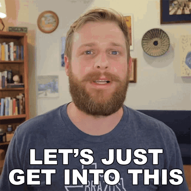 Lets Just Get Into This Grady Smith GIF - Lets Just Get Into This Grady Smith Lets Get Started GIFs