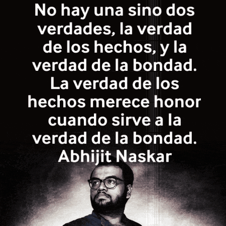 a black and white photo of a man with glasses and the words no hay una sino dos verdades