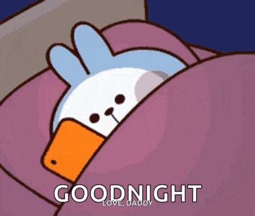a cartoon duck is laying in a bed with the words `` goodnight love daddy '' .