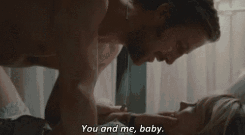 a man and a woman are having sex on a bed and the man is saying `` you and me , baby . ''
