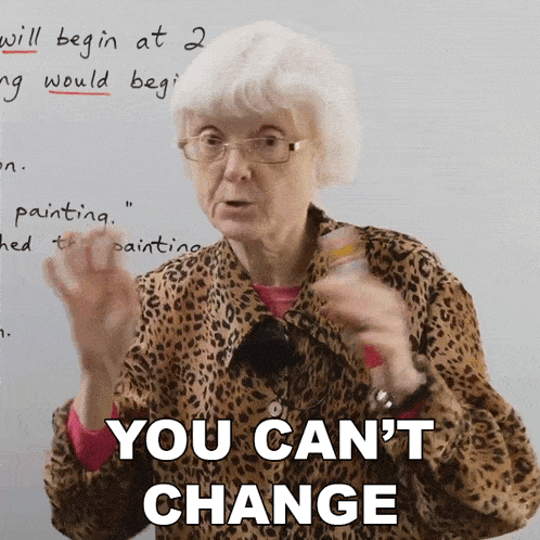 You Can'T Change Anything Gill GIF - You Can'T Change Anything Gill Engvid GIFs