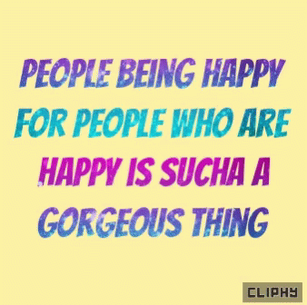 Happy People Cliphy GIF - Happy People Cliphy Life Quotes GIFs