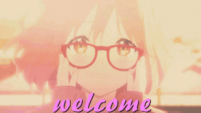 a girl with glasses and the word welcome on the bottom right