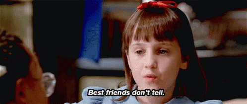 Keep It Secret B**** GIF - Matilda Secret Bestfriends Dont Tell GIFs