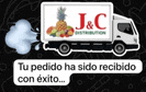 a j & c delivery truck with a speech bubble that says " tu pedido ha sido recibido con exito "