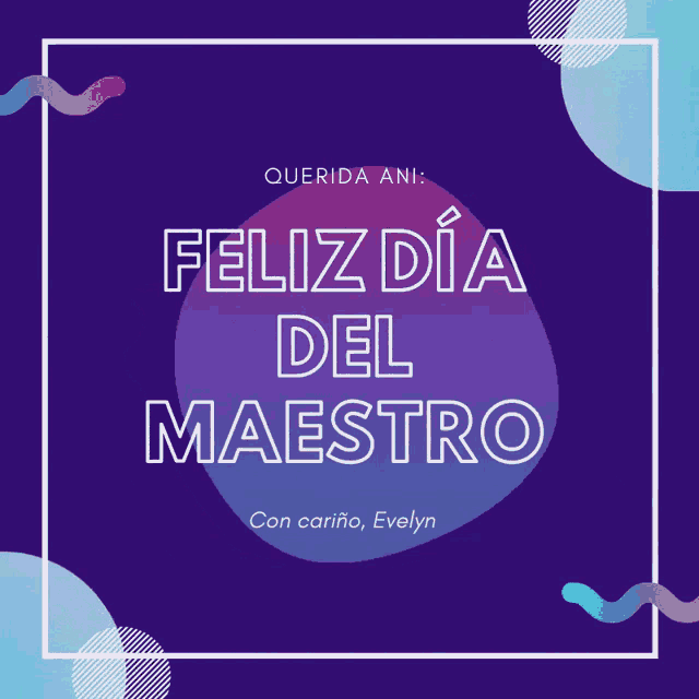 a purple background with the words " feliz dia del maestro " on it
