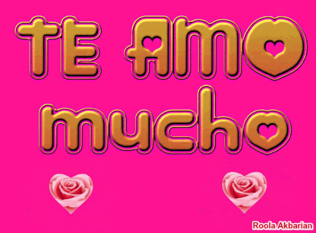 a pink background with te amo mucho written in gold