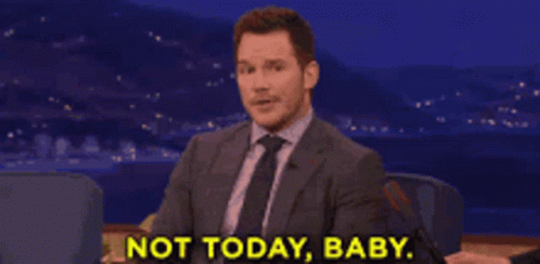 Nope Not Today Baby GIF - Nope Not Today Baby Handsome GIFs