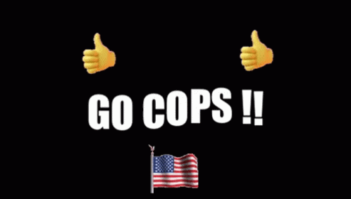 Go Cops Cops GIF - Go Cops Cops Thumbs Up GIFs