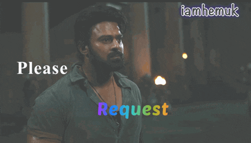 a picture of a man with the words " i kindly request " on it