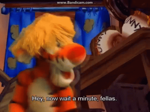 The Book Of Pooh Tigger GIF - The Book Of Pooh Tigger Hey Now Wait A Minute Fellas GIFs