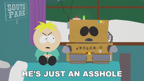 Hes Just An Asshole Butters Stotch GIF - Hes Just An Asshole Butters Stotch Eric Cartman GIFs