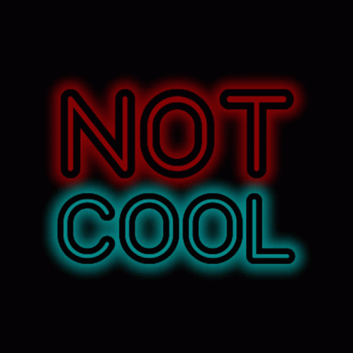 Neon Sign Neon GIF - Neon Sign Neon Not Cool GIFs
