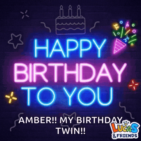 a neon sign that says happy birthday to you amber !! my birthday twin !
