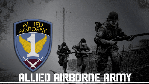 a poster for the allied airborne army with a picture of soldiers