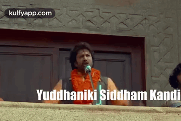 Yuddhaniki Siddham Kandi.Gif GIF - Yuddhaniki Siddham Kandi War Ready GIFs
