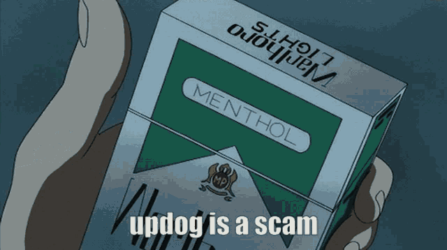 a person is holding a pack of marlboro cigarettes with the caption " updog is a scam "