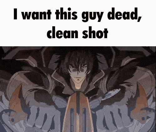 I Want This Guy Dead Clean Shot GIF - I Want This Guy Dead Clean Shot Mazinkaiser GIFs