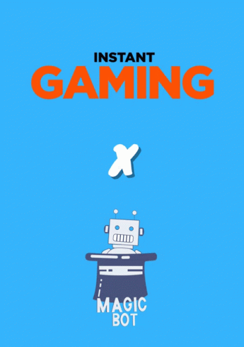 Magic Bot Ig GIF - Magic Bot Ig Instant Gaming GIFs