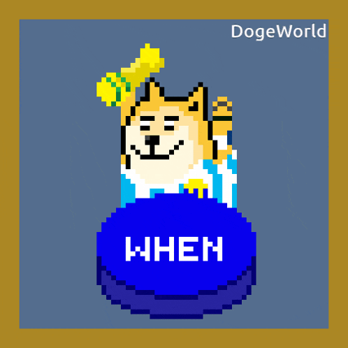 a pixel art of a doge holding a gold trophy and a blue button that says when