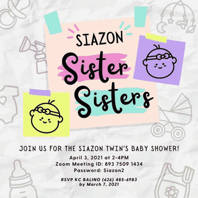 a flyer for a baby shower called siazon sister sisters