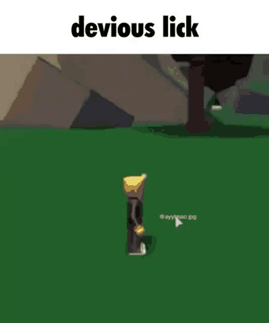 a person is standing in a grassy field in a video game with the words `` devious lick '' .