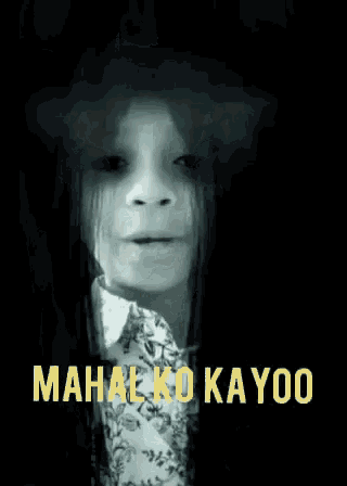 a black and white photo of a ghost with the words mahal ko kayoo written on it