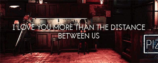 a sign that says " i love you more than the distance between us " on it