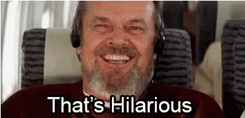 That'S Hilarious GIF - Jack Nicholson Thats Hilarious Laugh GIFs