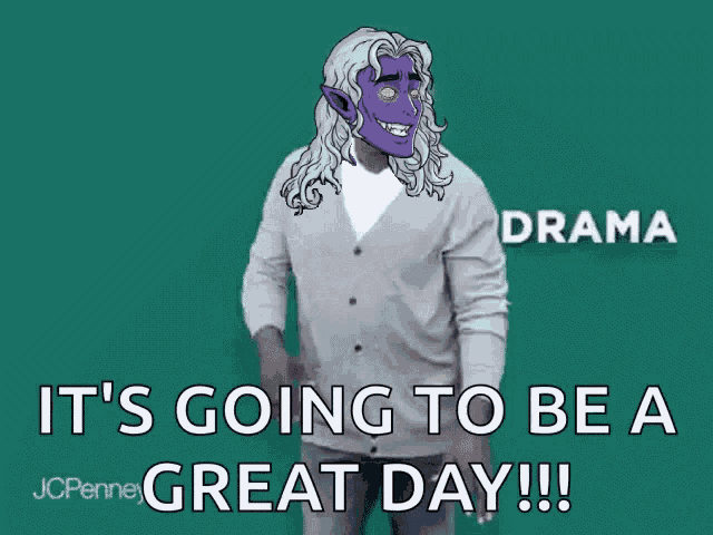 a man with purple hair and a white shirt says it 's going to be a great day ..