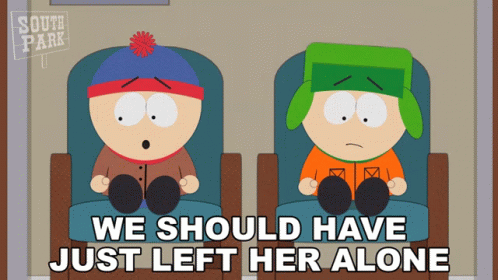 We Should Have Just Left Her Alone Kyle Broflovski GIF - We Should Have Just Left Her Alone Kyle Broflovski Stan Marsh GIFs