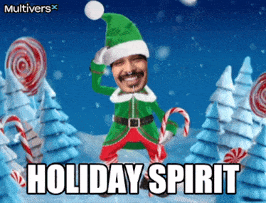 a picture of a man dressed as an elf with the words holiday spirit