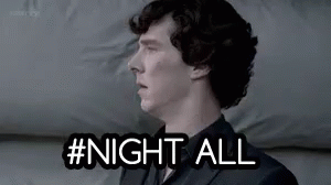 Good Night Sherlock GIF - Good Night Sherlock GIFs