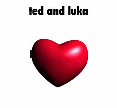 a couple of hearts with ted and luka on it