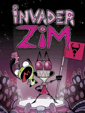 a poster for invader zim with a cartoon character on it