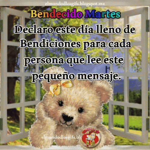 a teddy bear is sitting in front of a window with the words bendiciones para cada persona que lee este pequeño mensaje written below it