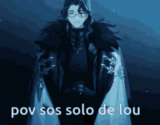 a picture of a man in a black coat with the words pov sos solo de lou on the bottom