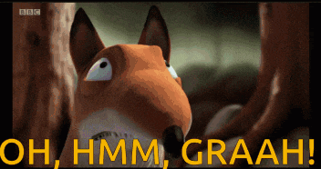 an animated fox with the words oh hmm graah on the bottom